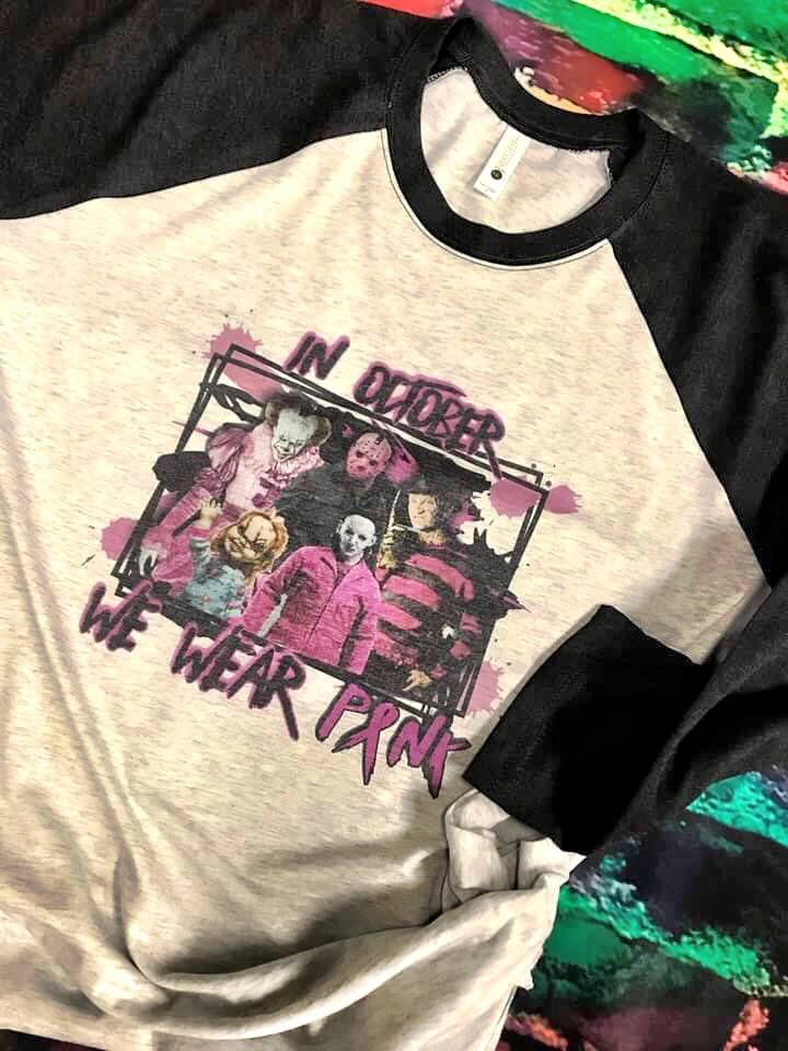 In October We Wear Pink - Horror Movie Breast Cancer - 3/4 Sleeve Baseball T-Shirt Raglan