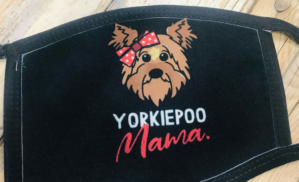Yorkiepoo Mama Face Mask