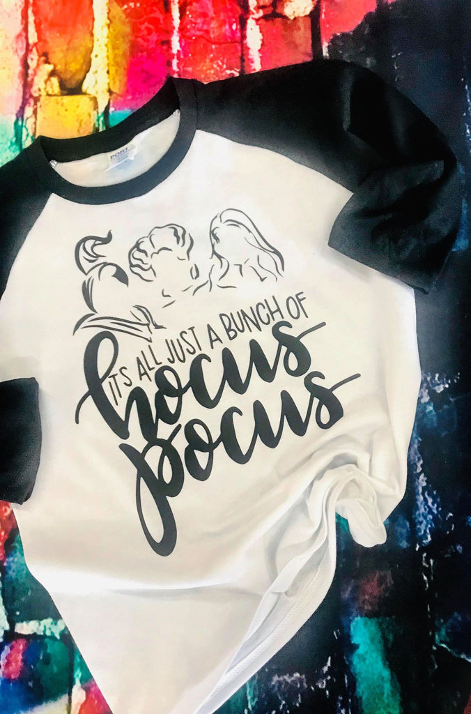 "It's All Just a Bunch of Hocus Pocus" 3/4 Sleeve Baseball T-Shirt Raglan