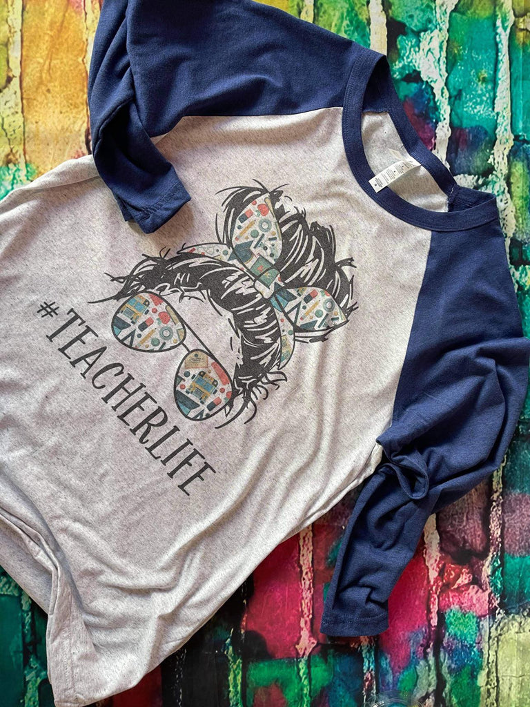 #TEACHERLIFE 3/4 Sleeve Raglan Shirt