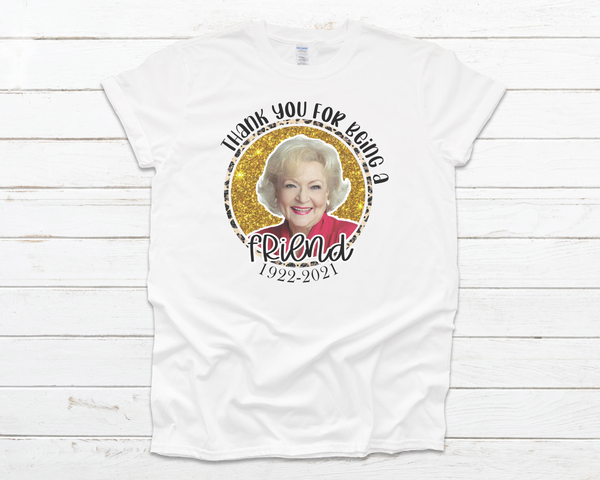 Thank You Friend T-Shirt