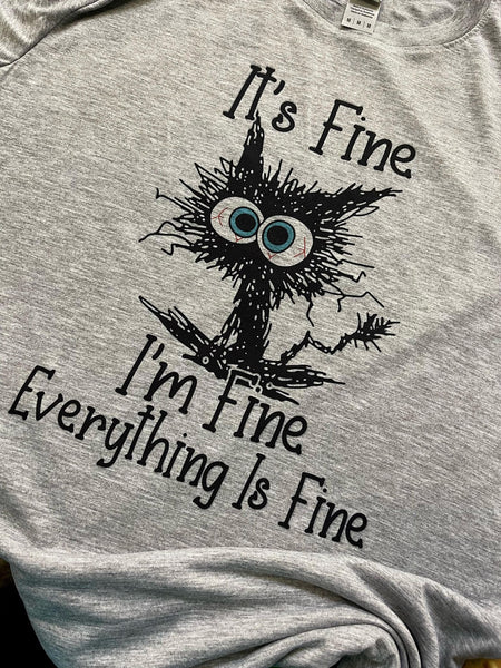 It's Fine I'm Fine Everything Is Fine Cat Shirt