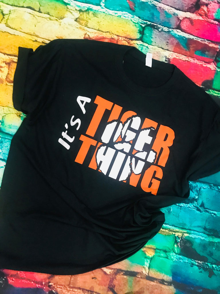 It's a Tiger Thing T-Shirt