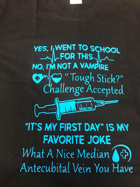 Yes, I Went To School For This T-Shirt